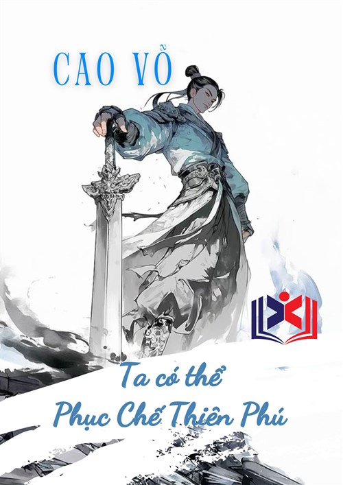 Cao Võ: Ta Có Thể Phục Chế Thiên Phú