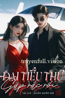 Đại Tiểu Thư Gặp Rắc Rối - Đại Tiểu Tỷ Hữu Ma Phiền