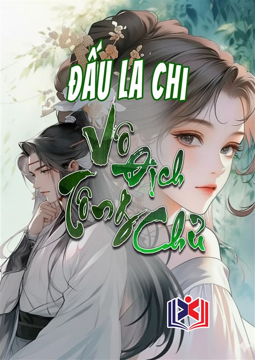 Đấu La Chi Vô Địch Tông Chủ