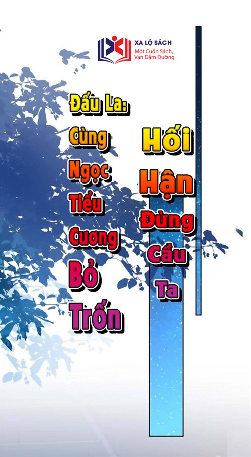 Đấu La: Cùng Ngọc Tiểu Cương Bỏ Trốn? Hối Hận Đừng Cầu Ta
