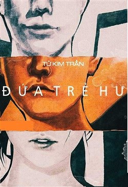 Đứa Trẻ Hư