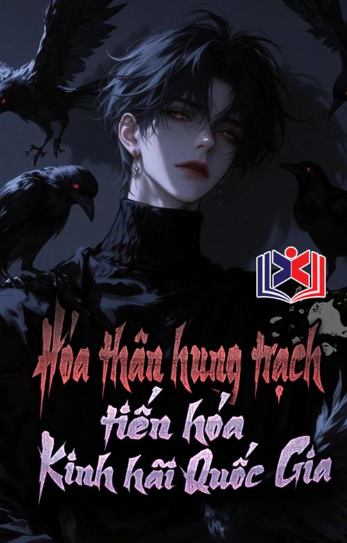 Hóa Thân Hung Trạch, Tiến Hóa Kinh Hãi Quốc Gia