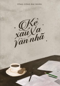 Kẻ Xấu Xa Văn Nhã