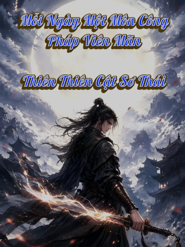 Mỗi Ngày Một Môn Công Pháp Viên Mãn