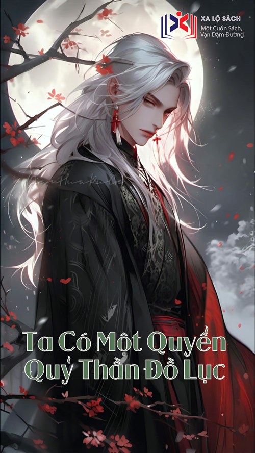 Ta Có Một Quyển Quỷ Thần Đồ Lục