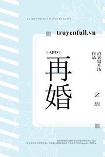 Tái Hôn - Tiêu Thử Ngân Nhĩ Thang