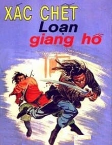 Xác Chết Loạn Giang Hồ